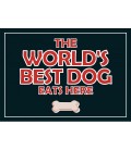 Set de table "The world's best dog eats here"