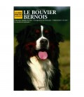 Le Bouvier bernois - guide photographique