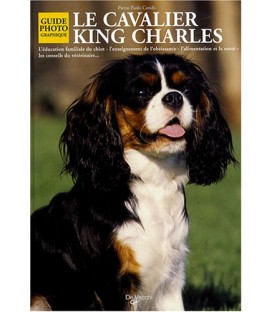 Le cavalier king charles - guide photographique