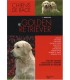 Le GOLDEN RETRIEVER - collection chiens de race