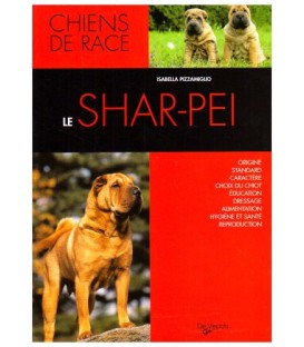 Le Shar Pei - collection chien de race