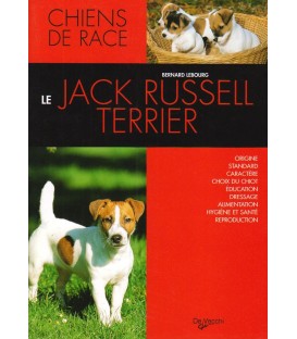 LE JACK RUSSELL TERRIER - collection chien de race