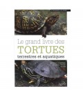 Le grand livre des tortues