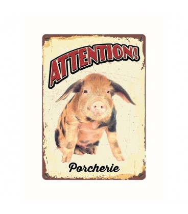 Plaque vintage en métal "Attention porcherie"